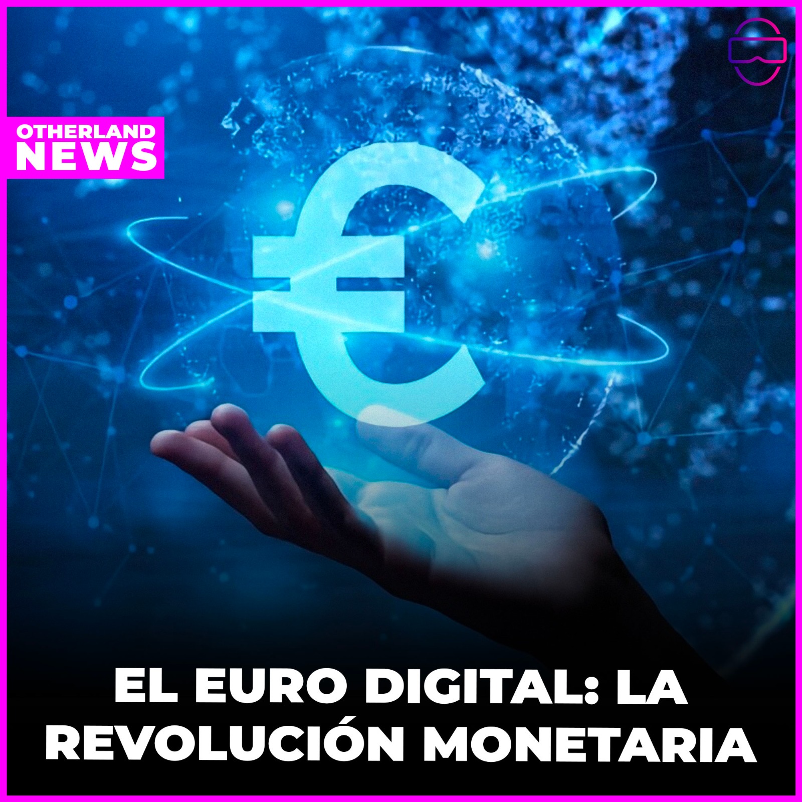 Otherland : El Euro Digital: La Revolución Monetaria